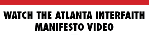 Watch the Atlanta Interfaith Manifesto Video